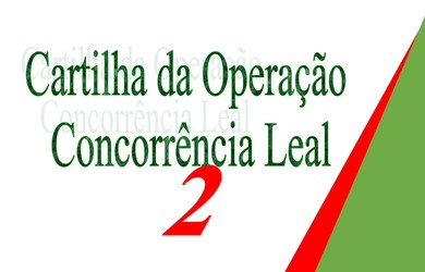 Fazenda divulga comunicado sobre Operação Concorrência Leal II