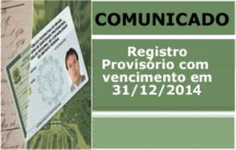 Atenção! Registros Provisórios a vencer em 31/12 devem ser convertidos