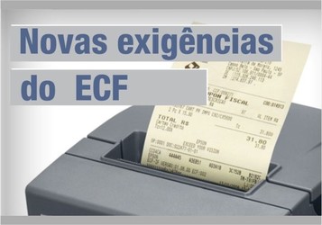 Decreto faz novas exigências ao uso do Emissor de Cupom Fiscal (ECF)