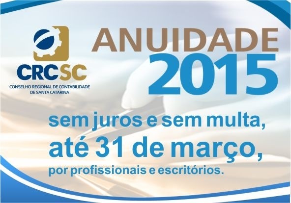 A anuidade 2015 do CRCSC pode ser paga sem juros e sem multa até 31 de março