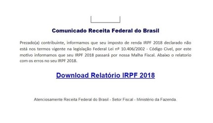 Mensagem da Receita Federal sobre erros na declaração do Imposto de Renda é falsa