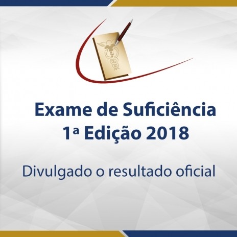 Divulgado o resultado do primeiro Exame de Suficiência de 2018