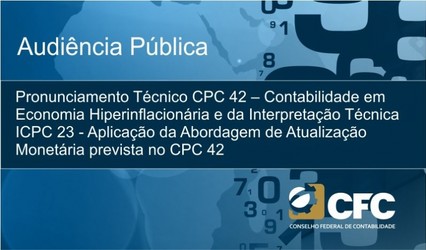 CFC oferece à Audiência Pública a minuta do Pronunciamento Técnico CPC 42