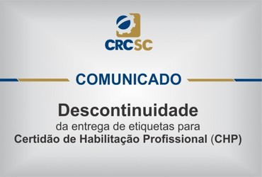 CRCSC inicia descontinuidade da entrega de etiquetas CHP