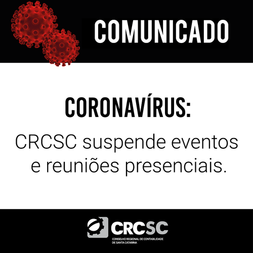 CORONAVÍRUS: CRCSC suspende reuniões e eventos presenciais