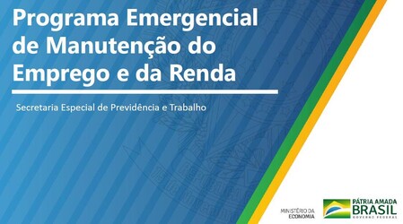 Secretaria Especial de Previdência e Trabalho publica portaria que trata de regras para o Benefício Emergencial