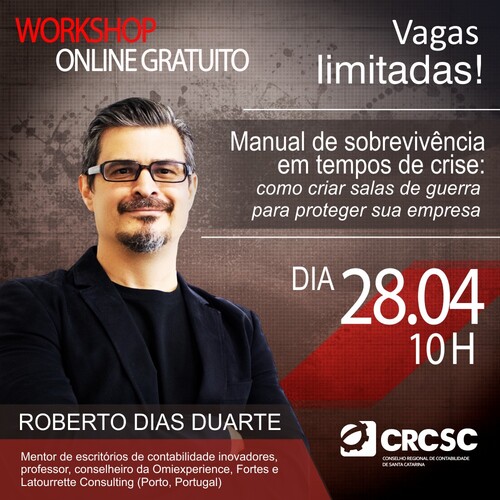 Participe do WORKSHOP: MANUAL DE SOBREVIVÊNCIA EM TEMPOS DE CRISE