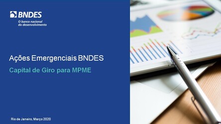 Site do BNDES informa desempenho de linhas emergenciais e orienta pequenas empresas na obtenção do crédito