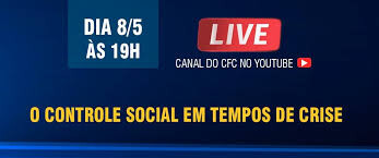 O Controle Social em tempos de crise é tema de live realizada pelo Programa de Voluntariado do CFC