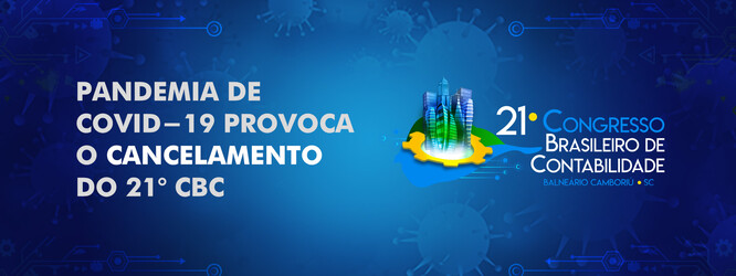 Pandemia de Covid-19 provoca o cancelamento do 21º Congresso Brasileiro de Contabilidade em 2020