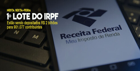 Receita paga nesta sexta-feira as restituições do 1º lote do IRPF 2020 para 901 mil contribuintes