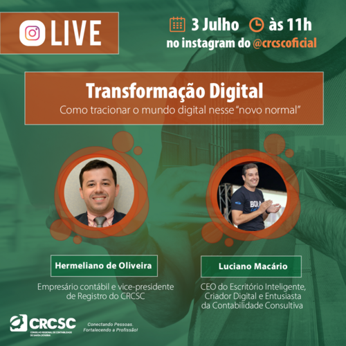 CRCSC realiza LIVE: Como tracionar o mundo digital nesse “novo normal”