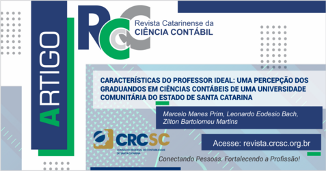 ARTIGO REVISTA RCCC: Características do professor ideal: uma percepção dos graduandos em Ciências Contábeis de uma universidade comunitária do estado de Santa Catarina