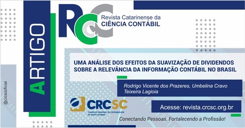 ARTIGO REVISTA RCCC: Uma análise dos efeitos da suavização de dividendos sobre a relevância da informação contábil no Brasil