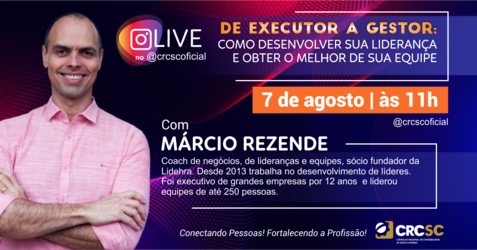 Live sobre liderança e equipes de alta performance será realizada nesta sexta-feira no Instagram do CRCSC