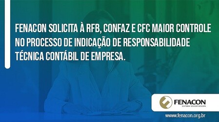 Fenacon pede revisão do processo de responsabilidade técnica contábil de empresa