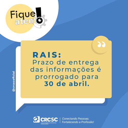 Data de entrega da Rais é prorrogada para o dia 30 de abril