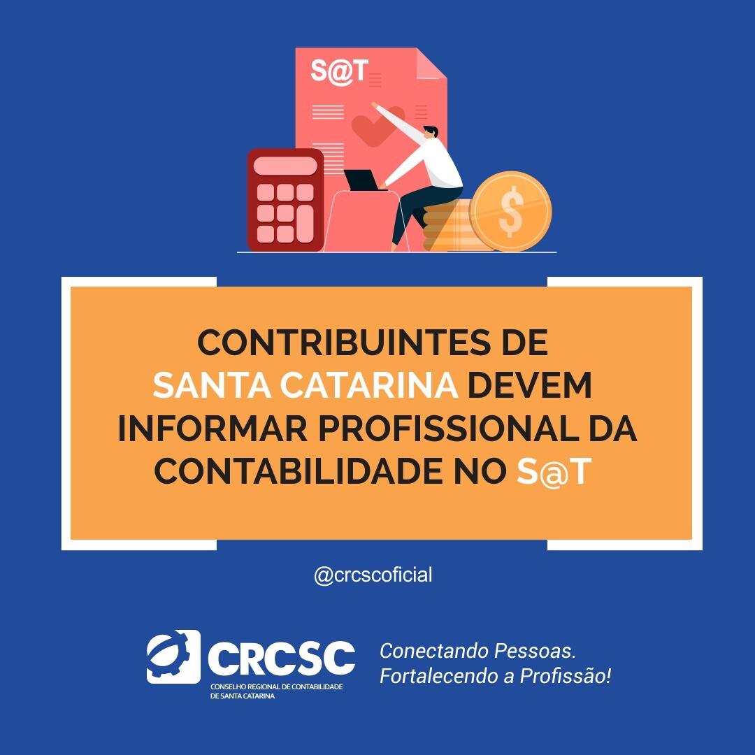 Contribuintes de Santa Catarina devem informar profissional da contabilidade no SAT 