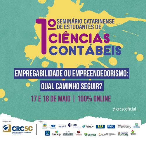 1º Seminário Catarinense de Estudantes de Ciências Contábeis: confira a PROGRAMAÇÃO