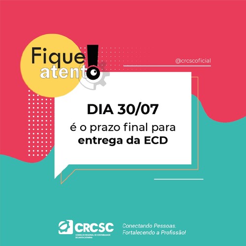 Atenção: prazo final para entrega da ECD encerra dia 30 de julho