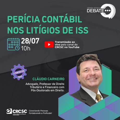 Perícia Contábil nos Litígios de ISS é tema do próximo Câmara Técnica Debate