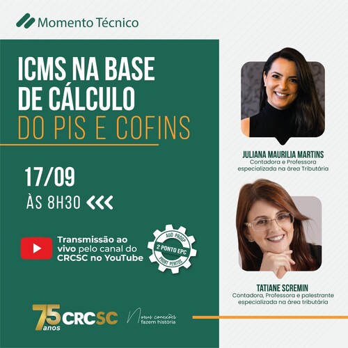 Base de cálculo do PIS e da Confins é tema do próximo Momento Técnico do CRCSC