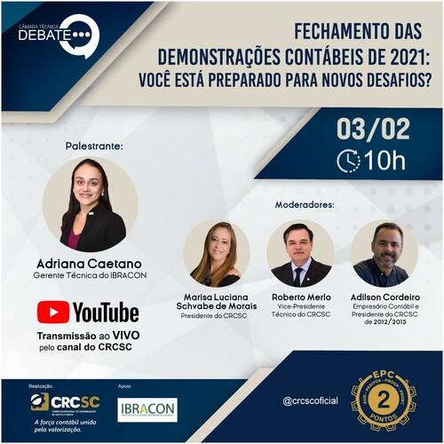 Primeira Câmara Técnica Debate de 2022 tem como tema Fechamento das Demonstrações Contábeis