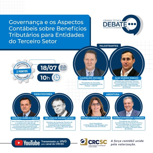 “Governança e os Aspectos Contábeis sobre Benefícios Tributários para Entidades do Terceiro Setor” é o próximo tema da Câmara Técnica Debate 