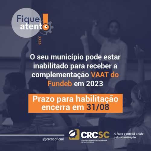 Prazo para regularizar municípios inabilitados para o VAAT encerra no dia 31/08