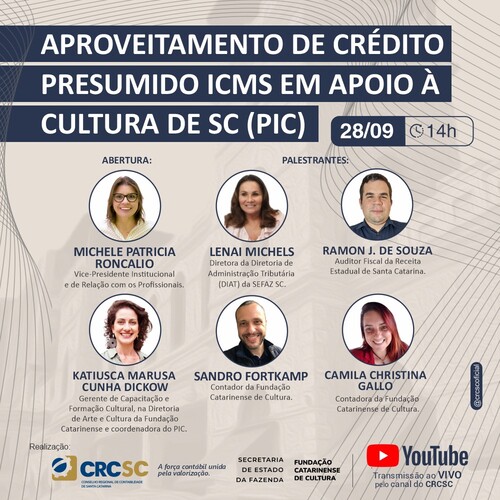 CRCSC realiza palestra com o tema “Aproveitamento de crédito presumido ICMS em apoio à cultura de SC (PIC)”