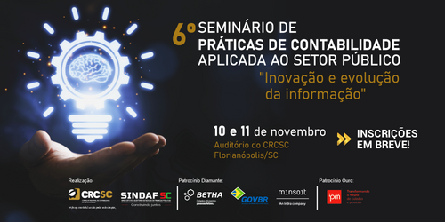 Agende-se: vem aí o 6º Seminário de Práticas de Contabilidade Aplicada ao Setor Público