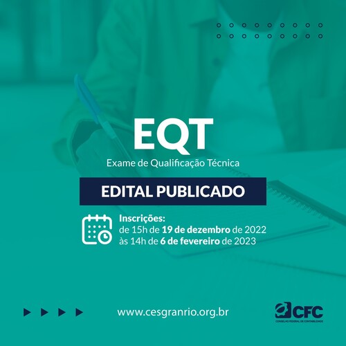 Estão abertas as inscrições para o Exame de Qualificação Técnica (EQT) do CFC