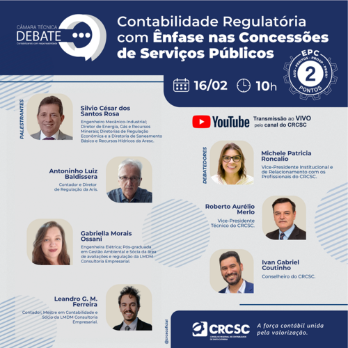 Segunda edição da Câmara Técnica Debate aborda Concessões e Contabilidade Regulatória