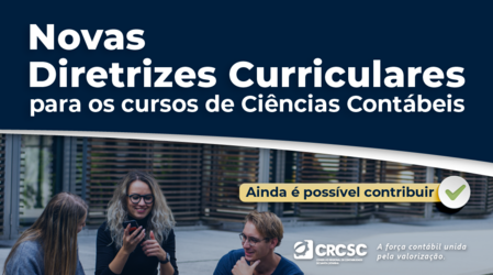 Ainda é possível contribuir para as novas diretrizes curriculares para os cursos de Ciências Contábeis