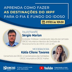 Destinação do IRPF para FIA e Fundo do Idoso será tema de evento on-line promovido pelo CRCSC