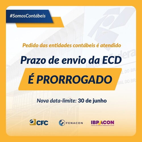 Pleito atendido: PRAZO PARA ENVIO DA ECD É PRORROGADO!