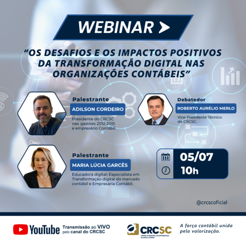 Webinar sobre os desafios e os impactos positivos da transformação digital nas organizações contábeis será realizado no dia 5 de julho