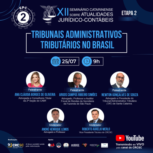 XII Seminário Catarinense Sobre Atualidades Jurídico Contábil: 2ª etapa acontece em julho