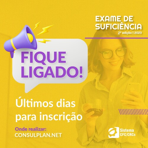 Prazo para se inscrever para o próximo  Exame de Suficiência se encerra nesta quinta-feira