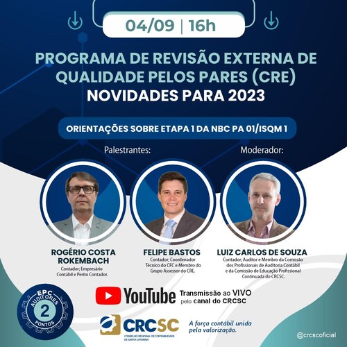 Atenção auditores! CRCSC promove evento sobre Programa de Revisão Externa de Qualidade pelos Pares (CRE) e as novidades para 2023