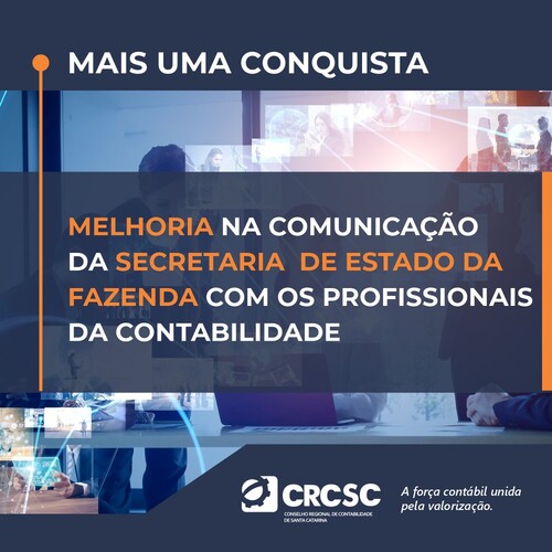 Mais uma conquista: melhoria na comunicação da Secretaria de Estado da Fazenda com os profissionais da contabilidade