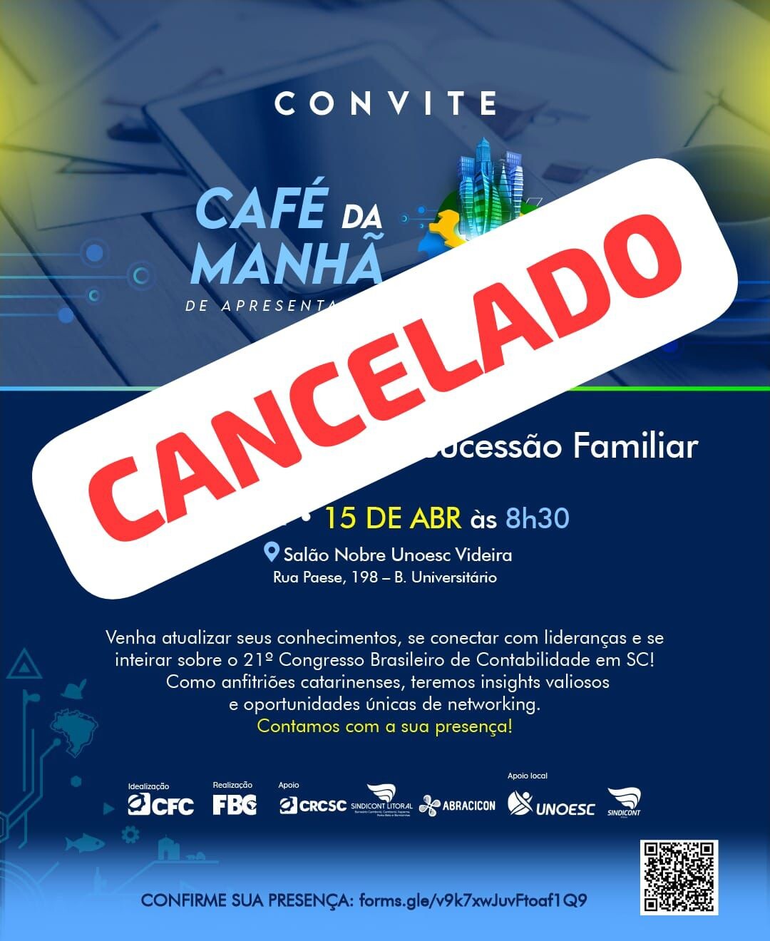 Café da manhã ne cidade de Videira é cancelado