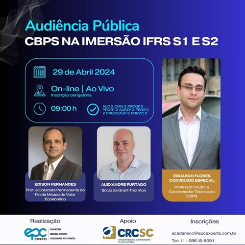 Evento sobre as normas CBPS 01 e CBPS 02 (IFRS S1 e S2) acontece no dia 29 de abril no formato on-line