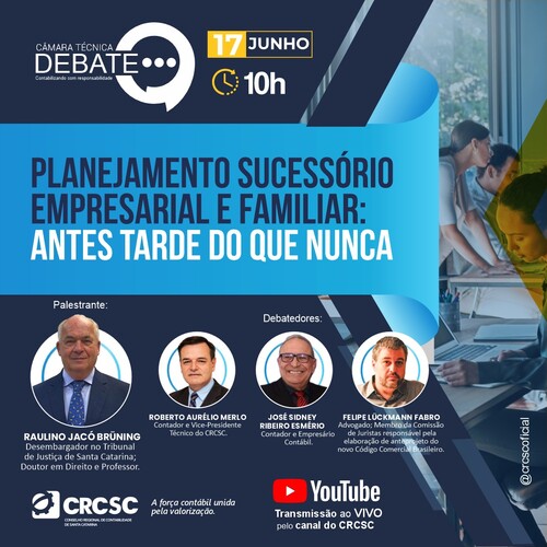 Planejamento Sucessório Empresarial e Familiar será discutido em Câmara Técnica do CRCSC