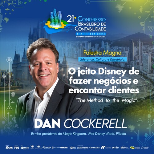 O jeito Disney de fazer negócios e encantar clientes será tema de palestra magna do 21º CBC