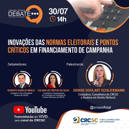 Inovações das Normas Eleitorais e Pontos Críticos em Financiamento de Campanha” será tema de Câmara Técnica do CRCSC