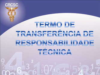 Saiba como funciona o Termo de Transferência de Responsabilidade Técnica digital